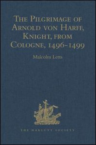 Pilgrimage of Arnold von Harff, Knight, from Cologne