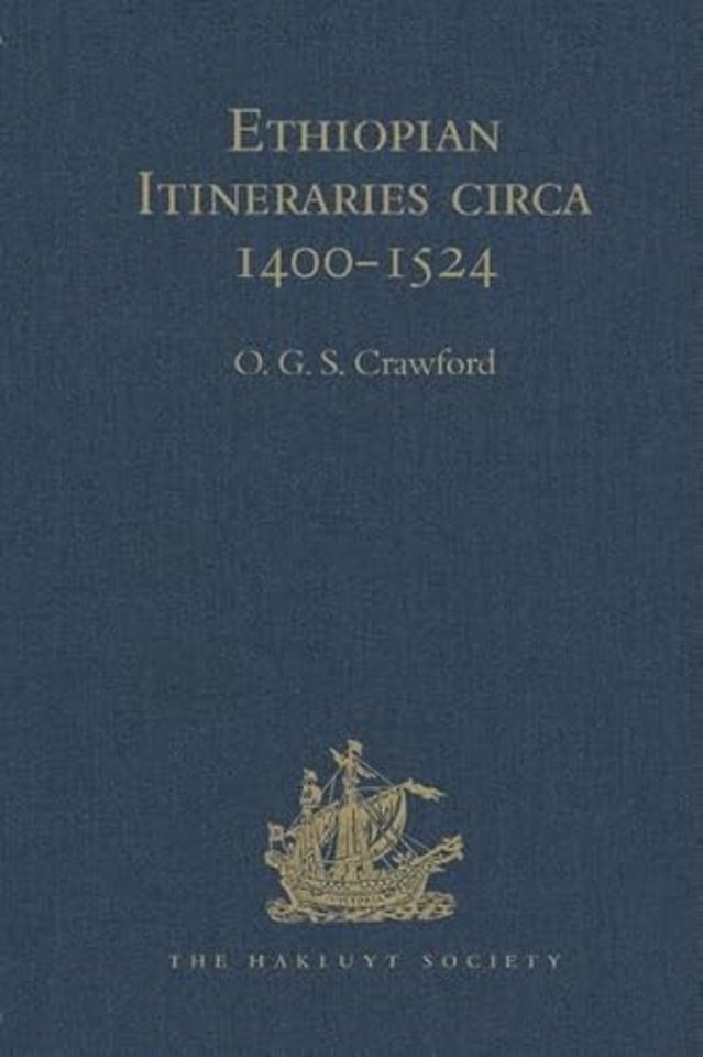 Ethiopian Itineraries circa 1400-1524
