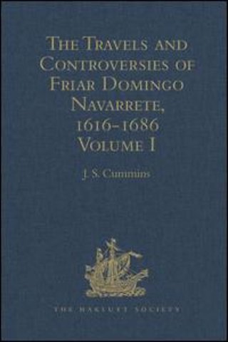 Travels and Controversies of Friar Domingo Navarrete, 1616-1686
