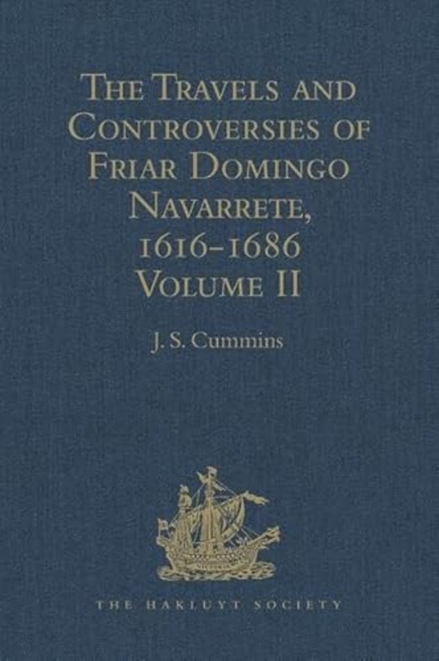 Travels and Controversies of Friar Domingo Navarrete, 1616-1686