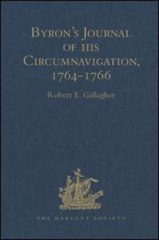 Byron's Journal of his Circumnavigation, 1764-1766