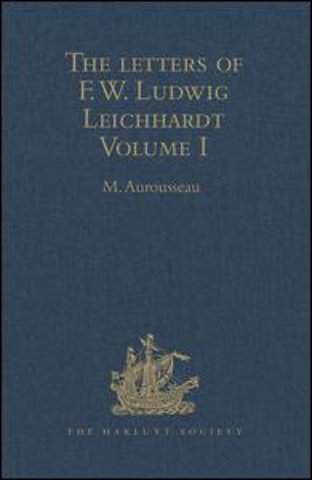 Letters of F.W. Ludwig Leichhardt