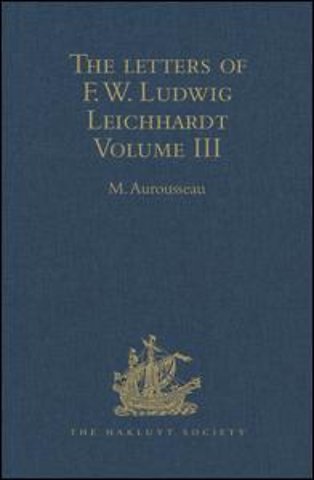 Letters of F.W. Ludwig Leichhardt