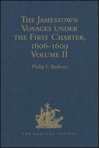 Jamestown Voyages under the First Charter, 1606-1609