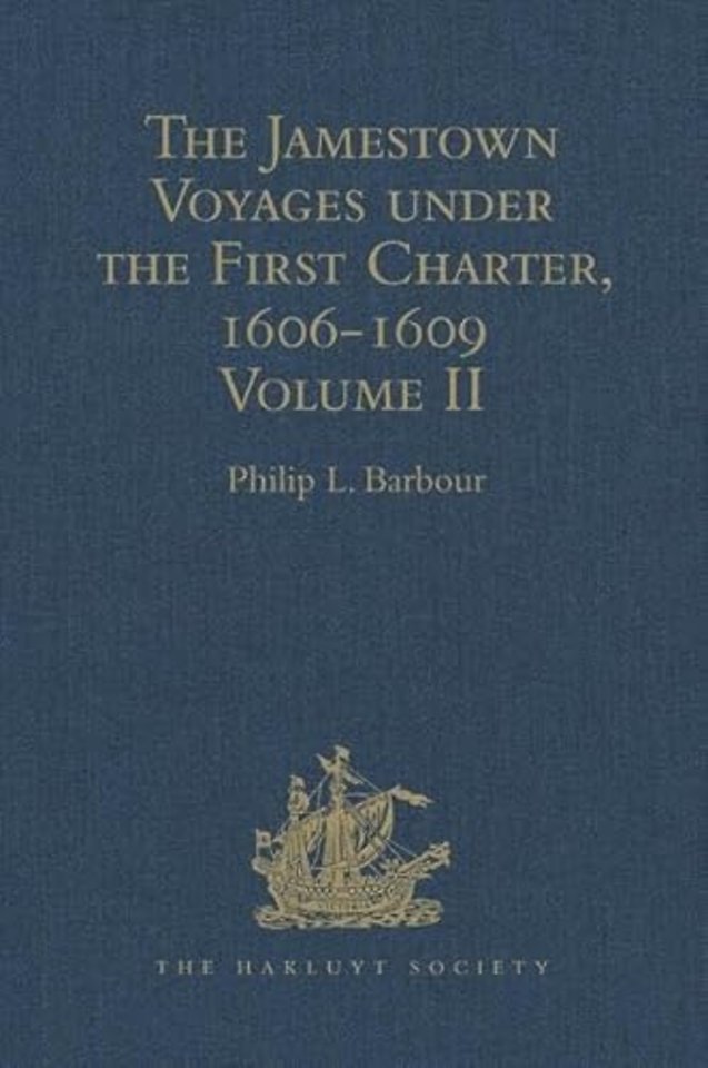 Jamestown Voyages under the First Charter, 1606-1609