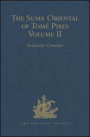 Suma Oriental of Tomé Pires