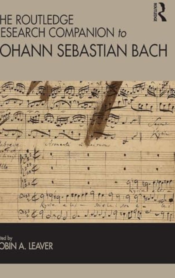 Routledge Research Companion to Johann Sebastian Bach