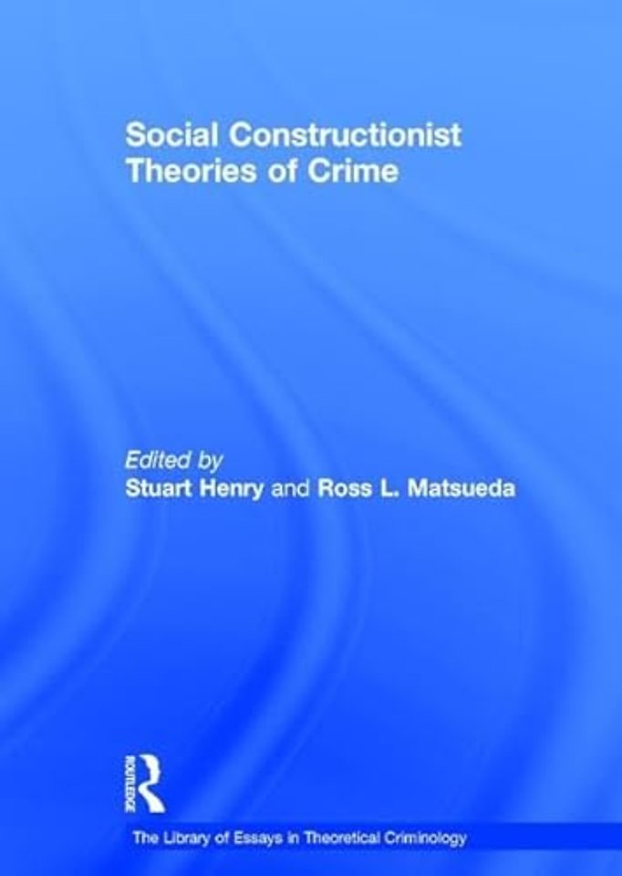Library of Essays in Theoretical Criminology
