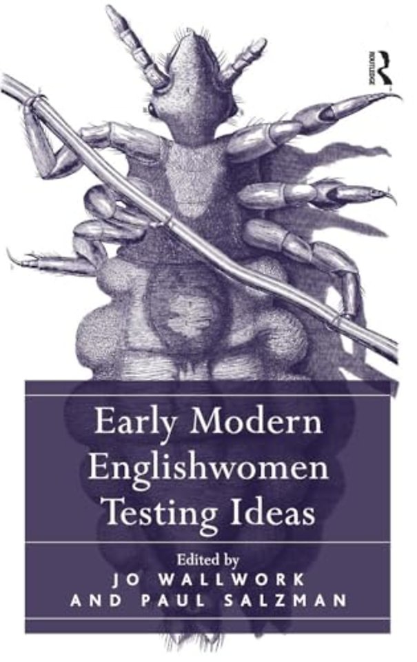 Early Modern Englishwomen Testing Ideas