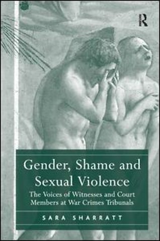 Gender, Shame and Sexual Violence