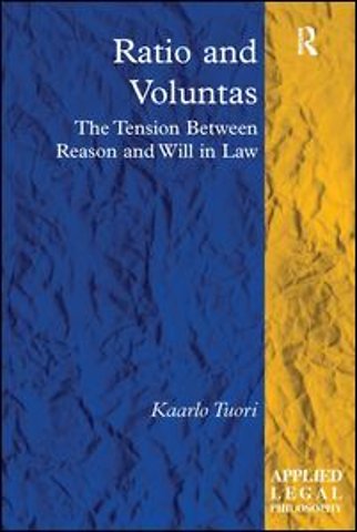 Ratio and Voluntas