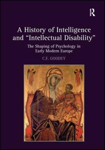 History of Intelligence and 'Intellectual Disability'