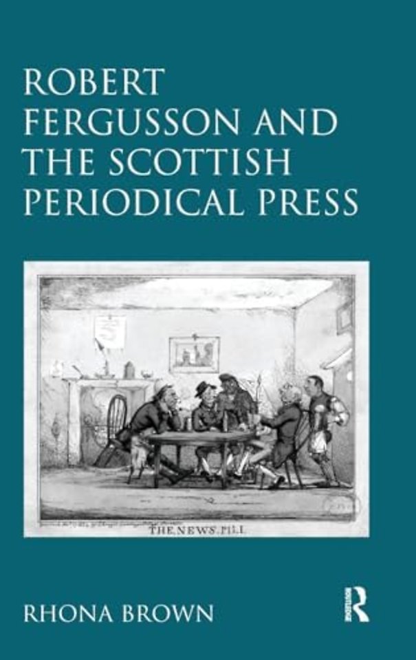Robert Fergusson and the Scottish Periodical Press
