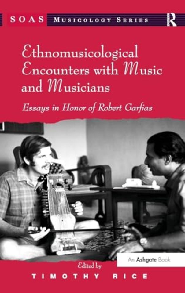 Ethnomusicological Encounters with Music and Musicians
