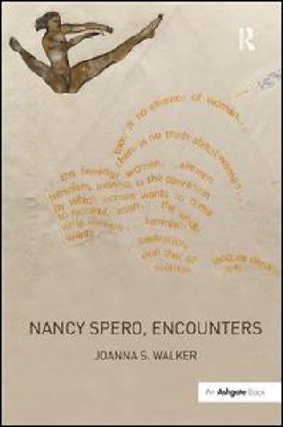 Nancy Spero, Encounters
