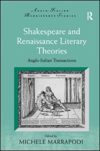 Shakespeare and Renaissance Literary Theories