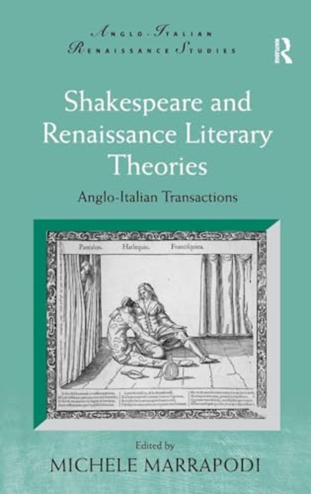 Shakespeare and Renaissance Literary Theories