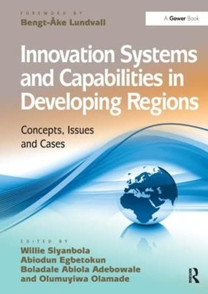 Innovation Systems and Capabilities in Developing Regions