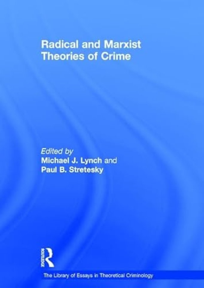Library of Essays in Theoretical Criminology