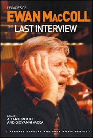 Legacies of Ewan MacColl