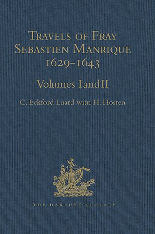 Travels of Fray Sebastien Manrique 1629-1643