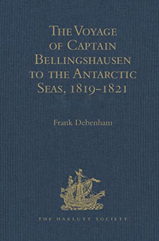 Voyage of Captain Bellingshausen to the Antarctic Seas, 1819-1821