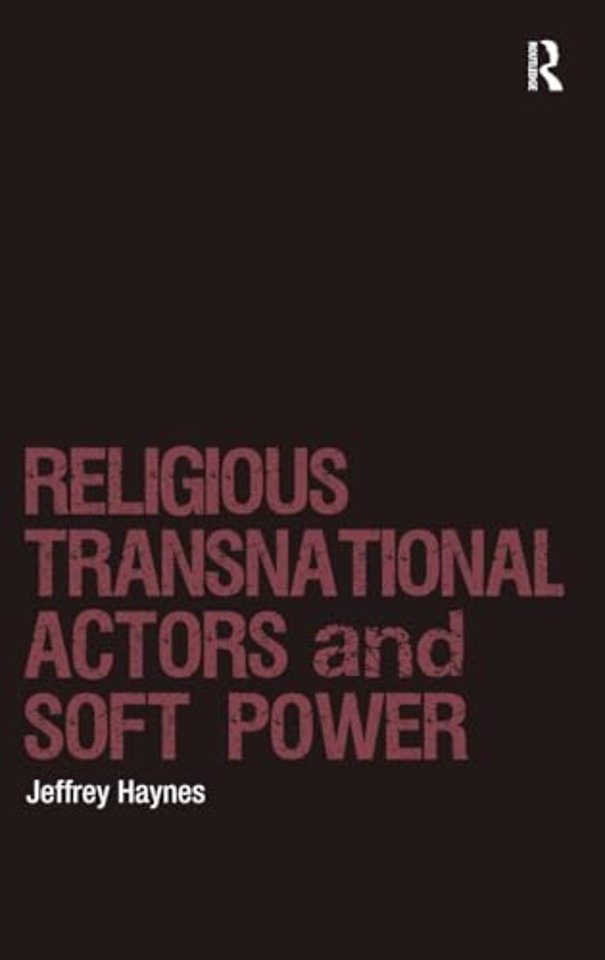 Religious Transnational Actors and Soft Power
