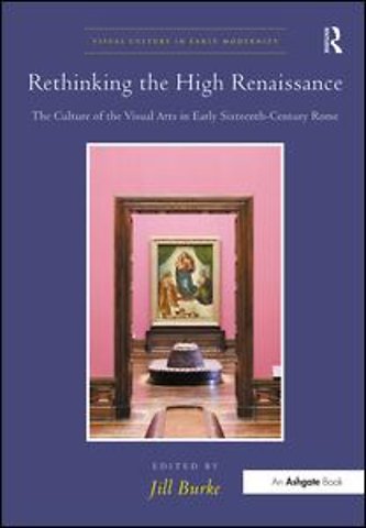 Rethinking the High Renaissance