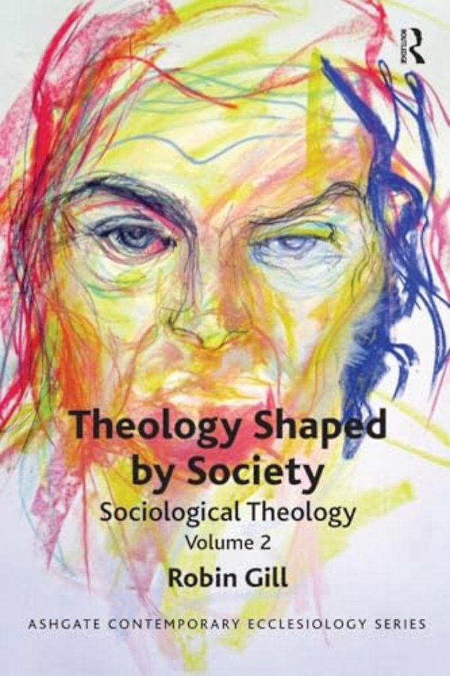 Theology Shaped by Society