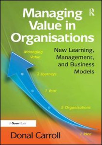 Managing Value in Organisations
