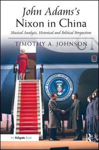 John Adams's Nixon in China