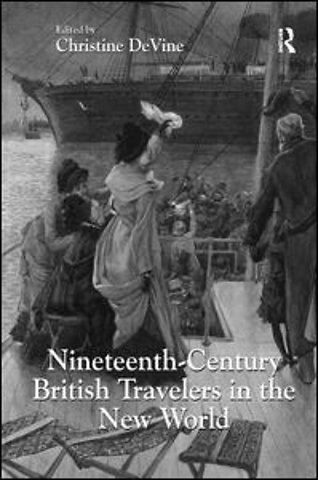 Nineteenth-Century British Travelers in the New World