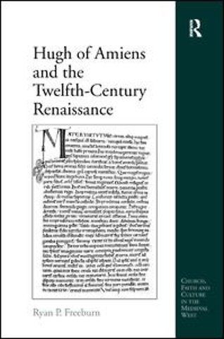 Hugh of Amiens and the Twelfth-Century Renaissance