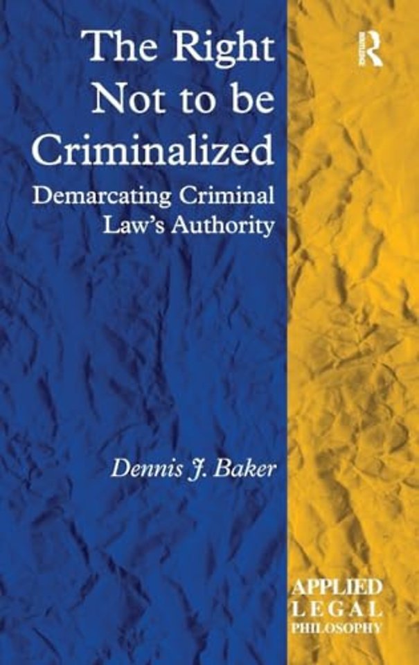 Right Not to be Criminalized