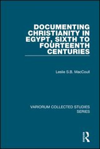 Documenting Christianity in Egypt, Sixth to Fourteenth Centuries