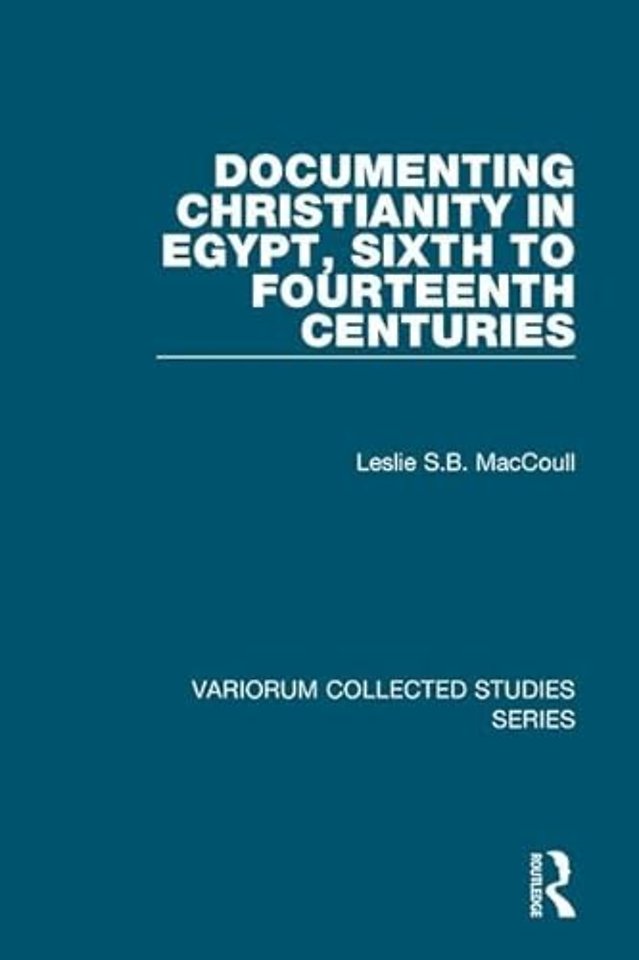 Documenting Christianity in Egypt, Sixth to Fourteenth Centuries