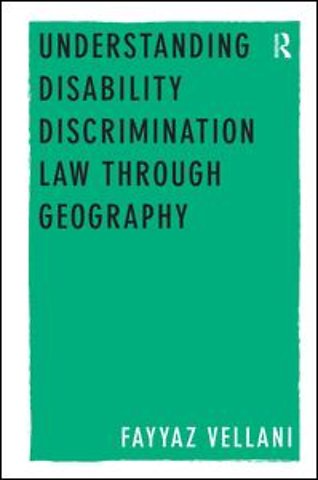 Understanding Disability Discrimination Law through Geography