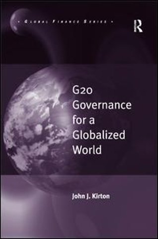 G20 Governance for a Globalized World
