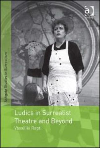 Ludics in Surrealist Theatre and Beyond