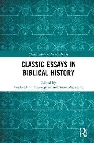 Classic Essays in Biblical History