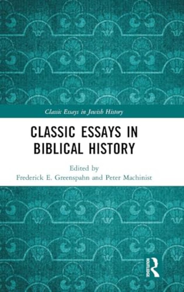 Classic Essays in Biblical History