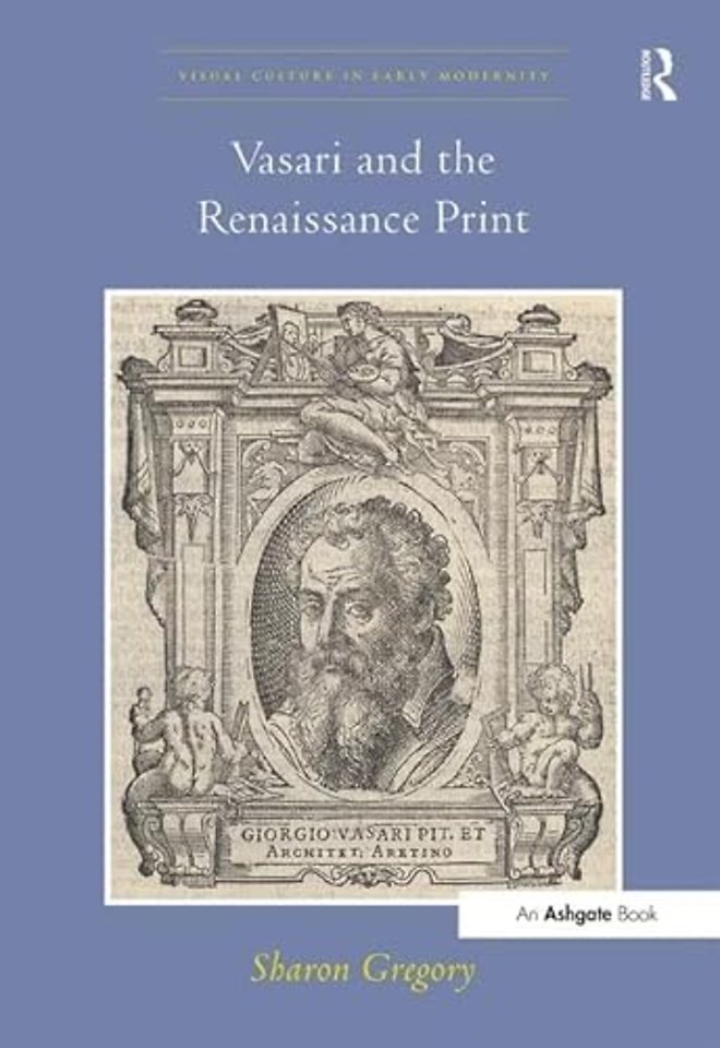 Vasari and the Renaissance Print