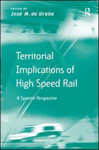 Territorial Implications of High Speed Rail