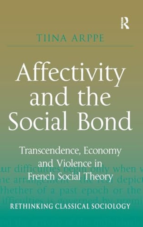 Affectivity and the Social Bond