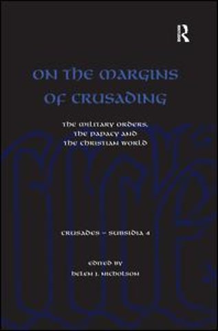 On the Margins of Crusading
