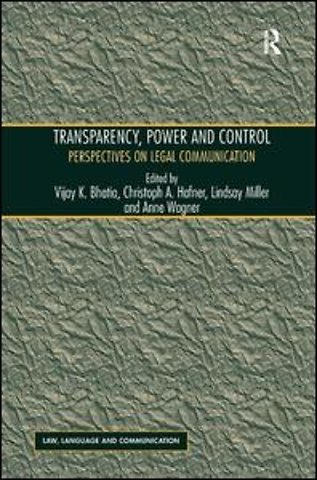 Transparency, Power, and Control