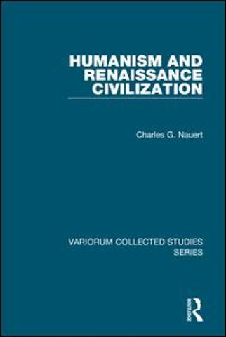 Humanism and Renaissance Civilization