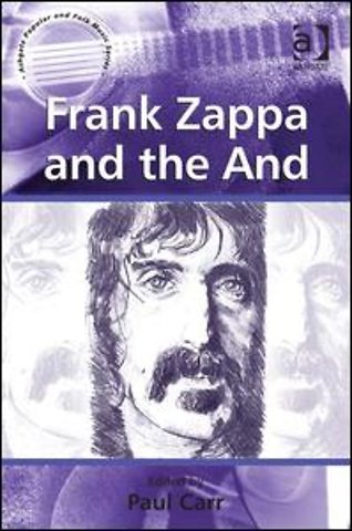Frank Zappa and the And