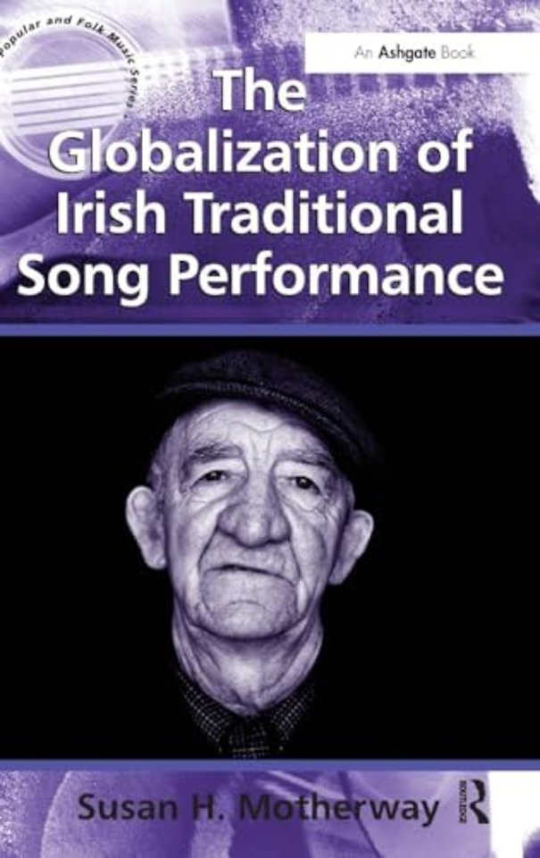 Globalization of Irish Traditional Song Performance