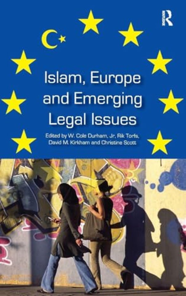 Islam, Europe and Emerging Legal Issues